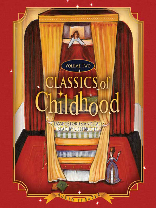 Title details for Classics of Childhood, Volume 2 by various authors - Available